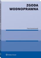 Okładka książki Zgoda wodnoprawna wyd.1/21
