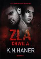 Zła chwila. Autor: Hanner K. N.. SmakLiter.pl Okładka książki Zła chwila