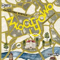 Złociejowo. Autor: Ryrych Katarzyna. SmakLiter.pl Okładka książki Złociejowo