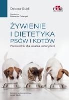 Okładka książki Żywienie i dietetyka psów i kotów Przewodnik dla lekarza weterynarii