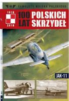 100 lat polskich skrzydeł Tom 59 JAK-11. Wydawca: Edipresse Polska. SmakLiter.pl Opakowanie 100 lat polskich skrzydeł Tom 59 JAK-11