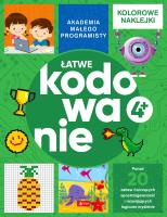 Akademia małego programisty. Łatwe kodowanie. Autor: Żarowska-Mazur Alicja, Mazurek Dawid. SmakLiter.pl Okładka książki Akademia małego programisty. Łatwe kodowanie