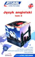 Angielski łatwo i przyjemnie T.2 + online ASSIMIL. Autor: Bulger Anthony. SmakLiter.pl Okładka książki Angielski łatwo i przyjemnie T.2 + online ASSIMIL