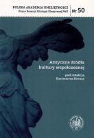 Antyczne źródła kultury współczesnej. Wydawca: Polska Akademia Umiejętności. SmakLiter.pl Opakowanie Antyczne źródła kultury współczesnej
