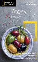 Ateny i wyspy greckie. Przewodnik National Geographic wyd. 2021. Autor: Kakissis Joanna. SmakLiter.pl Okładka książki Ateny i wyspy greckie. Przewodnik National Geographic wyd. 2021