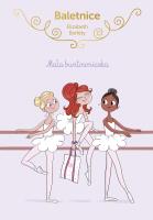 Okładka książki Baletnice. Mała buntowniczka