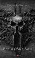 Bezgłośny świt. Autor: Dustin LaValley. SmakLiter.pl Okładka książki Bezgłośny świt