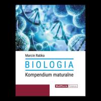 Biologia. Kompendium maturalne.. Autor: Marcin Rabka. SmakLiter.pl Okładka książki Biologia. Kompendium maturalne.