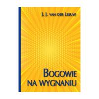Bogowie na wygnaniu. Autor: J.J. Van Der Leeuw. SmakLiter.pl Okładka książki Bogowie na wygnaniu