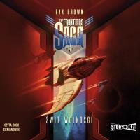 CD MP3 Świt wolności. The Frontiers Saga. Tom 4. Autor: ryk brown. SmakLiter.pl Okładka książki CD MP3 Świt wolności. The Frontiers Saga. Tom 4