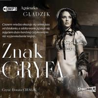 CD MP3 Znak Gryfa. Autor: Gładzik Agnieszka. SmakLiter.pl Okładka książki CD MP3 Znak Gryfa