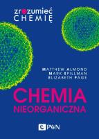 Chemia nieorganiczna. Zrozumieć chemię. Autor: Matthew Almond, Mark Spillman, Elizabeth Page. SmakLiter.pl Okładka książki Chemia nieorganiczna. Zrozumieć chemię