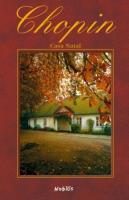 Chopin - mini w.hiszpańska. Autor: Krzysztof Burek, Paweł Jaroszewski. SmakLiter.pl Okładka książki Chopin - mini w.hiszpańska