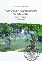 Okładka książki Cmentarz Osobowicki we Wrocławiu