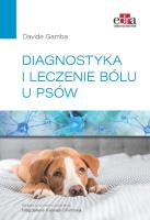 Diagnostyka i leczenie bólu u psów. Autor: Gamba D.. SmakLiter.pl Okładka książki Diagnostyka i leczenie bólu u psów