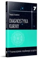 Diagnostyka karmy 7 Przezwyciężenie zmysłowego szczęścia. Autor: Siergiej Łazariew. SmakLiter.pl Okładka książki Diagnostyka karmy 7 Przezwyciężenie zmysłowego szczęścia