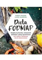 Dieta FODMAP. Autor: Karen Frazier, LAURA MANNING. SmakLiter.pl Okładka książki Dieta FODMAP