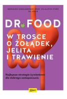 Dr Food W trosce o żołądek, jelita i trawienie. Autor: Hobelsberger Bernhard. SmakLiter.pl Okładka książki Dr Food W trosce o żołądek, jelita i trawienie