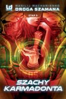 Okładka książki Droga Szamana Etap 5 Szachy Karmadonta