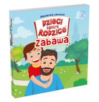 Okładka książki Dzieci kontra Rodzice. Zabawa