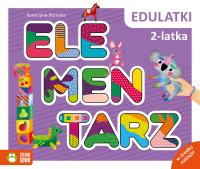 Edulatki. Elementarz 2-latka. Autor: Katarzyna Borecka. SmakLiter.pl Okładka książki Edulatki. Elementarz 2-latka