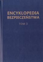 Encyklopedia Bezpieczeństwa T.3 L-R. Autor: praca zbiorowa. SmakLiter.pl Okładka książki Encyklopedia Bezpieczeństwa T.3 L-R