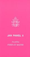 Fides et ratio w.2021. Autor:  Jan Paweł II. SmakLiter.pl Okładka książki Fides et ratio w.2021