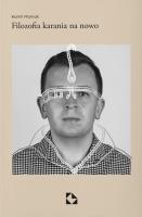 Filozofia karania na nowo. Autor: Mamak Kamil. SmakLiter.pl Okładka książki Filozofia karania na nowo