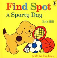 Find Spot A Sporty Day. Autor: Hill Eric. SmakLiter.pl Okładka książki Find Spot A Sporty Day