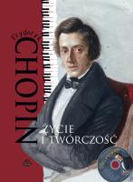 Okładka książki Fryderyk Chopin. Życie i twórczość + CD