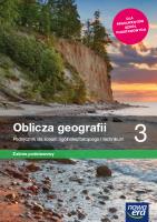 Geografia LO 3 Oblicza geografii Podr. ZP 2021 NE. Autor: Czesław Adamiak, Anna Dubownik, Świtoniak Marcin. SmakLiter.pl Okładka książki Geografia LO 3 Oblicza geografii Podr. ZP 2021 NE