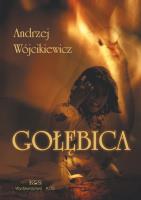 Gołębica. Autor: Andrzej Wójcikiewicz. SmakLiter.pl Okładka książki Gołębica
