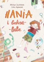 Hania i beksa-lale. Autor: Michał Jachimek. SmakLiter.pl Okładka książki Hania i beksa-lale