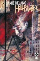 Hellblazer. Tom 7. Autor: Jamie Delano. SmakLiter.pl Okładka książki Hellblazer. Tom 7