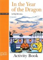 In the Year of the Dragon Activity Book. Autor: H.Q.Mitchell. SmakLiter.pl Okładka książki In the Year of the Dragon Activity Book