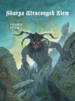 Inferno. Skarga Utraconych Ziem. Cykl 3. Tom 2. Autor: Dufaux Jean, Béatrice Tillier. SmakLiter.pl Okładka książki Inferno. Skarga Utraconych Ziem. Cykl 3. Tom 2