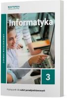 Informatyka Podręcznik 3 Liceum I Technikum Zakres Rozszerzony. Autor: Wojciech Hermanowski, Sławomir Sidor. SmakLiter.pl Okładka książki Informatyka Podręcznik 3 Liceum I Technikum Zakres Rozszerzony