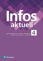 Opakowanie Infos Aktuell 4 Język niemiecki Liceum i technikum Książka nauczyciela