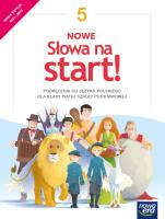 J.Polski SP 5 Nowe Słowa na start! Podr. 2021 NE. Autor: Derlukiewicz Marlena, Joanna Klimowicz. SmakLiter.pl Okładka książki J.Polski SP 5 Nowe Słowa na start! Podr. 2021 NE