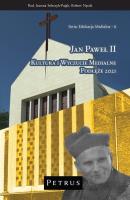 Okładka książki Jan Paweł II. Kultura i wyczucie medialne
