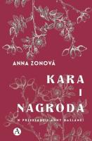 Kara i nagroda. Autor: Anna Zonova. SmakLiter.pl Okładka książki Kara i nagroda