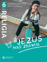 Katechizm SP 6 Jezus nas zbawia cz.1 2021. Autor: s. Beata Zawiślak, ks. dr. Marcin Wojtasik. SmakLiter.pl Okładka książki Katechizm SP 6 Jezus nas zbawia cz.1 2021