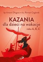 Okładka książki Kazania dla dzieci na wakacje roku A, B, C