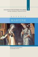 Kazania w Kulturze Polskiej T.1 Kazania maryjne. Autor: Roman Mazurkiewicz i Kazimierz Panuś. SmakLiter.pl Okładka książki Kazania w Kulturze Polskiej T.1 Kazania maryjne