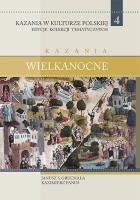Kazania w Kulturze Polskiej T.4 Kazania.... Autor: Janusz S. Gruchała, Ks. Kazimierz Panuś. SmakLiter.pl Okładka książki Kazania w Kulturze Polskiej T.4 Kazania...