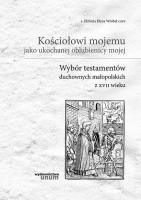 Kościołowi mojemu jako ukochanej oblubienicy.... Autor: s. Elżbieta Elena Wróbel. SmakLiter.pl Okładka książki Kościołowi mojemu jako ukochanej oblubienicy...