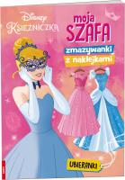 Okładka książki Księżniczka Moja szafa Zmazywanki z naklejkami SSN-9103