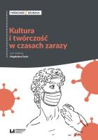 Okładka książki Kultura i twórczość w czasach zarazy