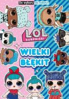 Okładka książki L.O.L. Surprise! Do wyboru, do koloru! 2