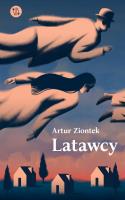 Latawcy. Autor: Ziontek Artur. SmakLiter.pl Okładka książki Latawcy